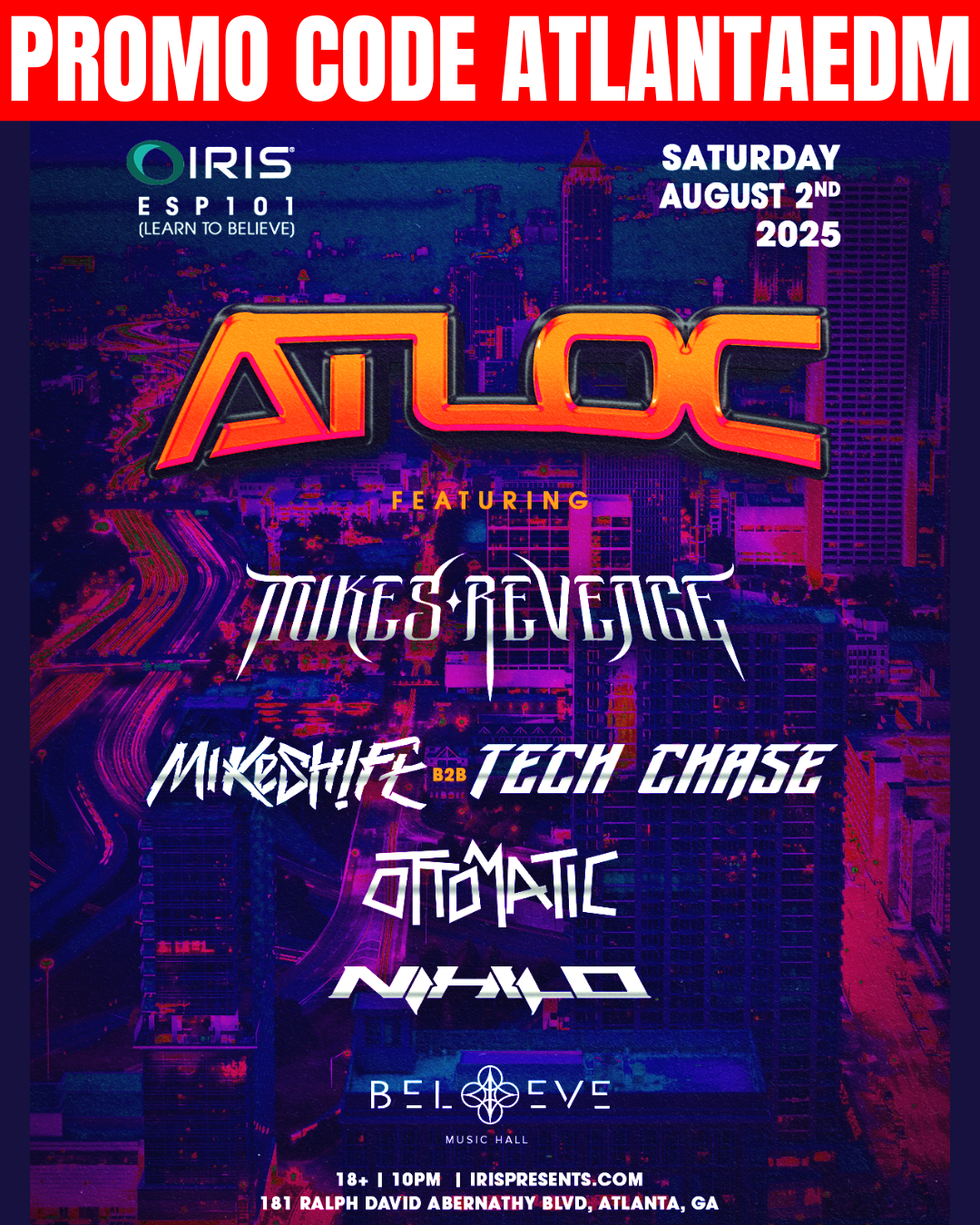 ATLOC at Believe Music Hall Saturday, Aug 2, 2025 — Atlanta EDM